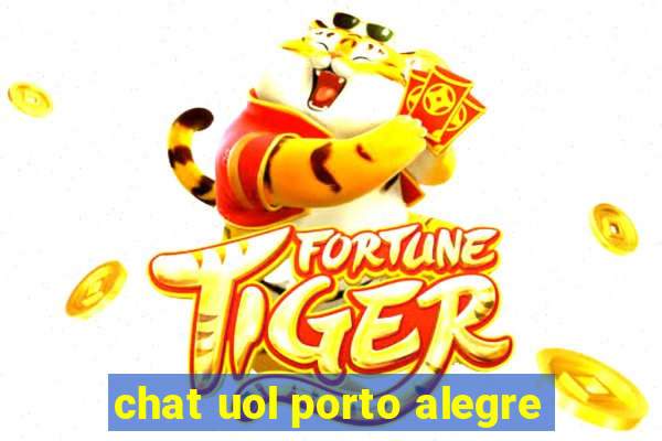 chat uol porto alegre